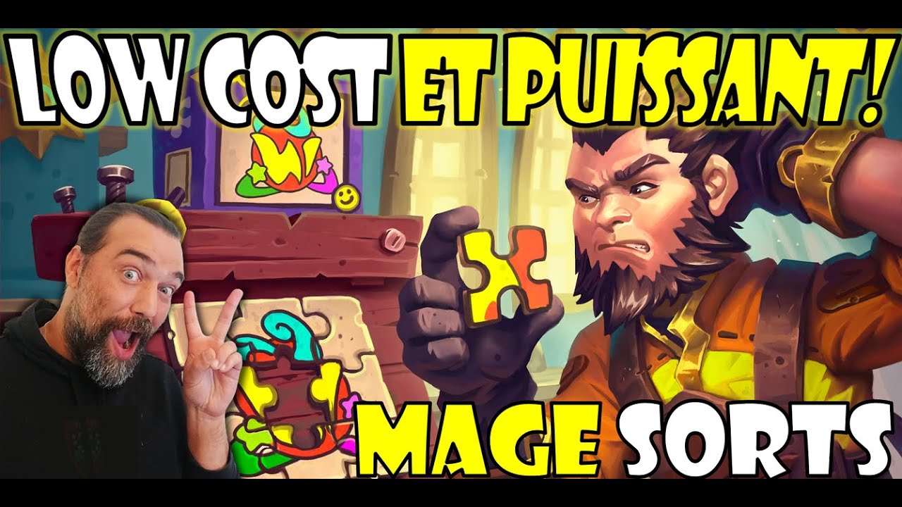LOW COST ET PUISSANT! Deck Mage Sort