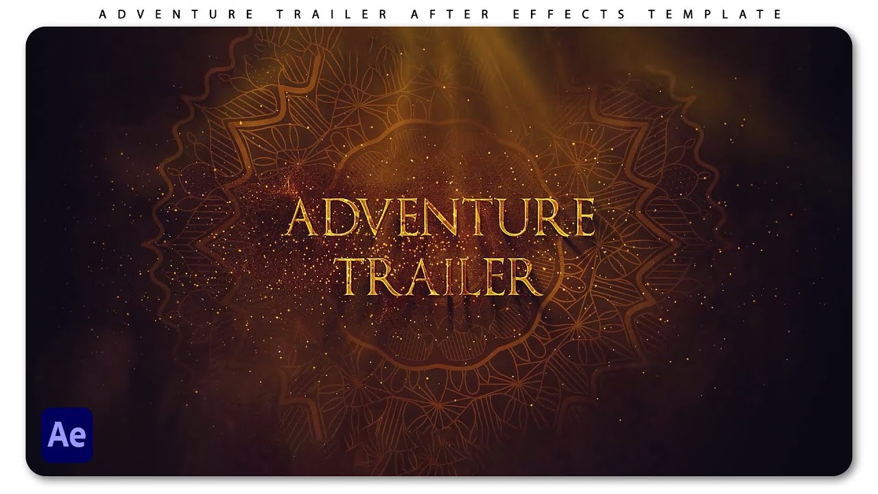 Adventure Trailer Titles - After Effects Template | Free Download | Templates for Creators