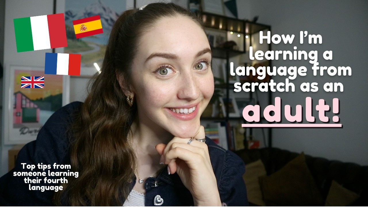 How I'm learning a language from SCRATCH as an adult
