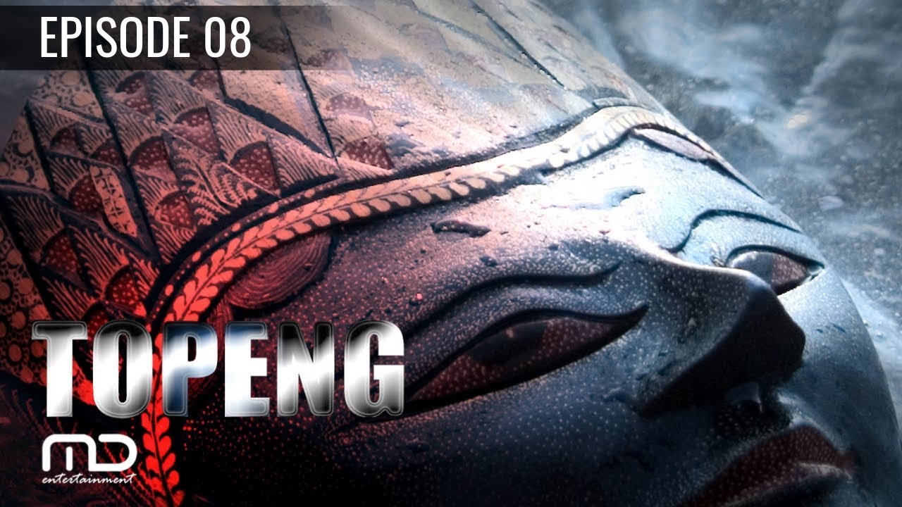 Topeng - Episode 08