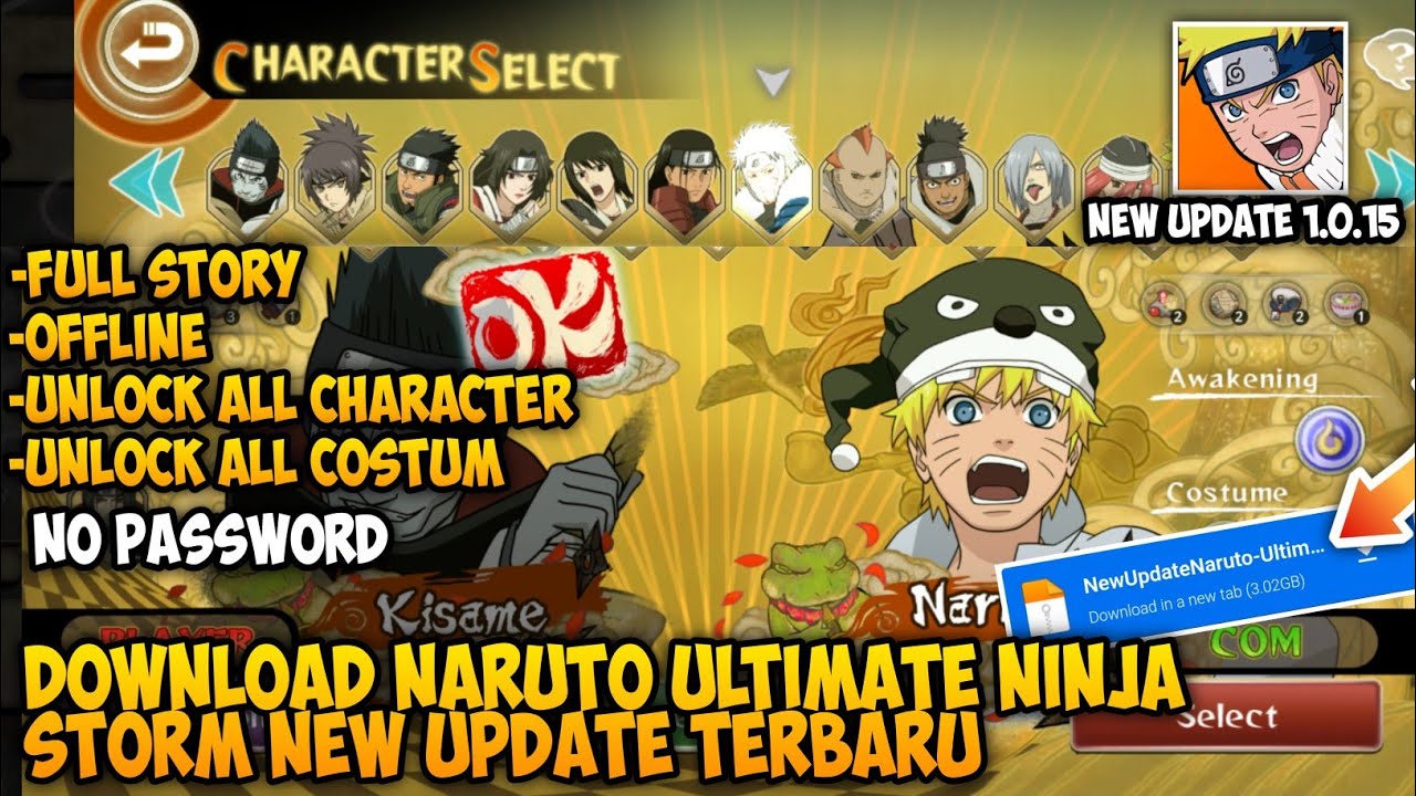 CARA DOWNLOAD NARUTO ULTIMATE NINJA STORM DI ANDROID GRATIS NEW UPDATE TERBARU | Naruto Storm Mobile