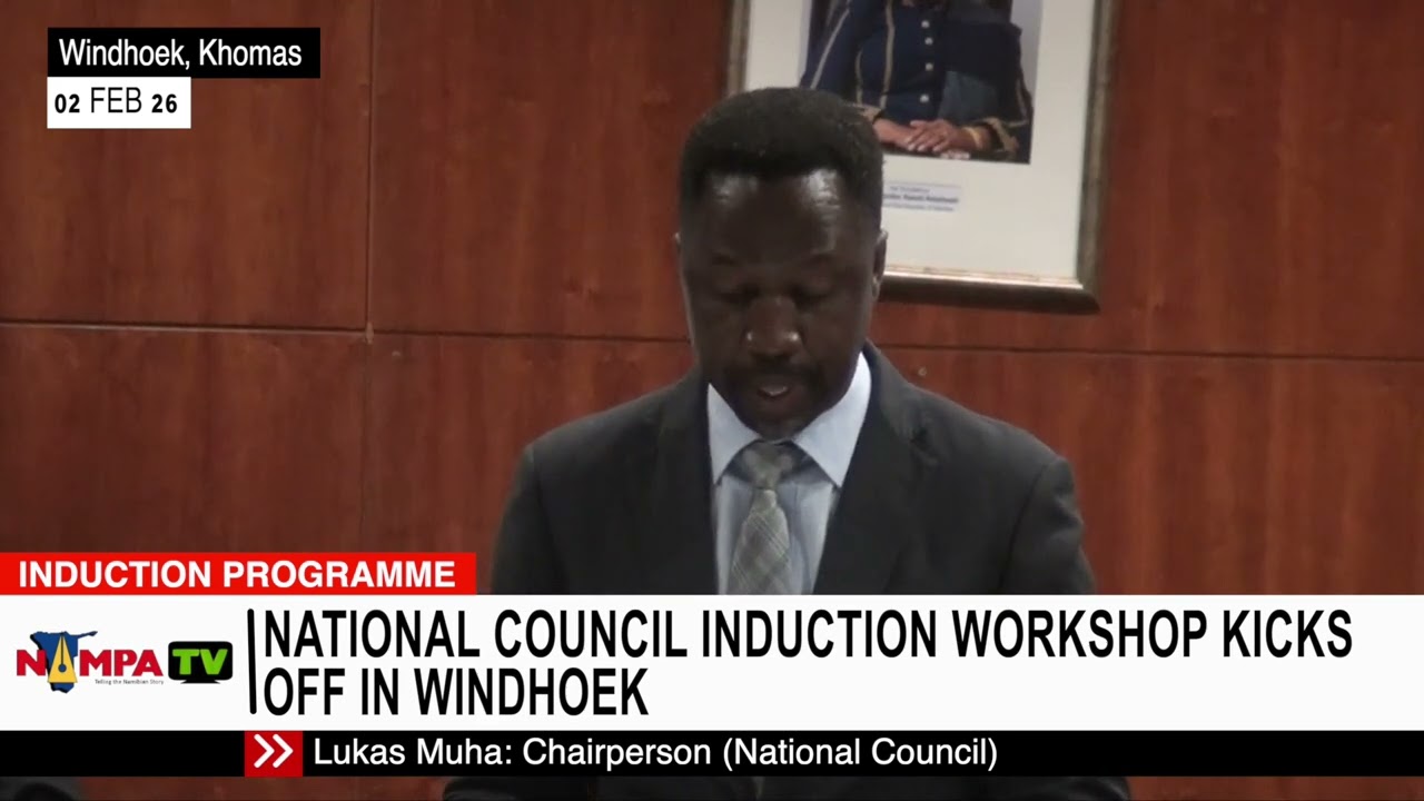 National Council Induction workshop kicks off in Windhoek