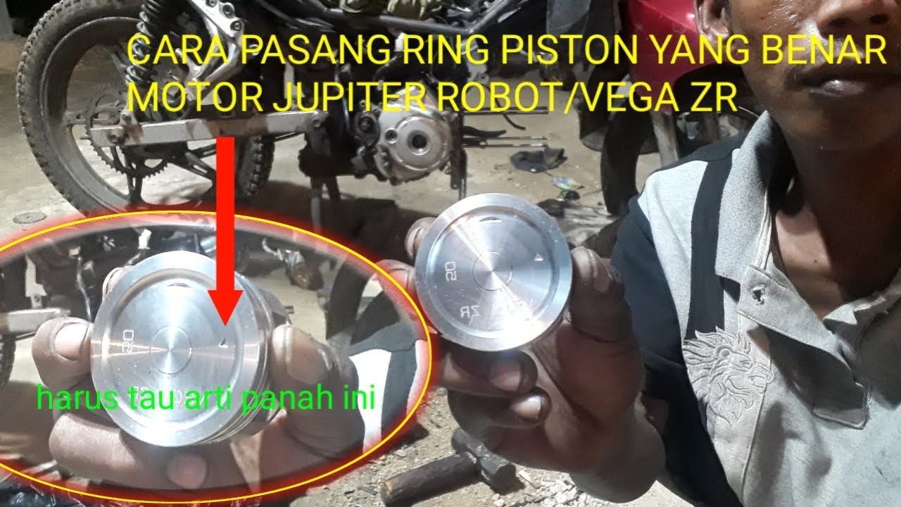 TUTORIAL PASANG RING PISTON JUPITER ROBOT/VEGA ZR