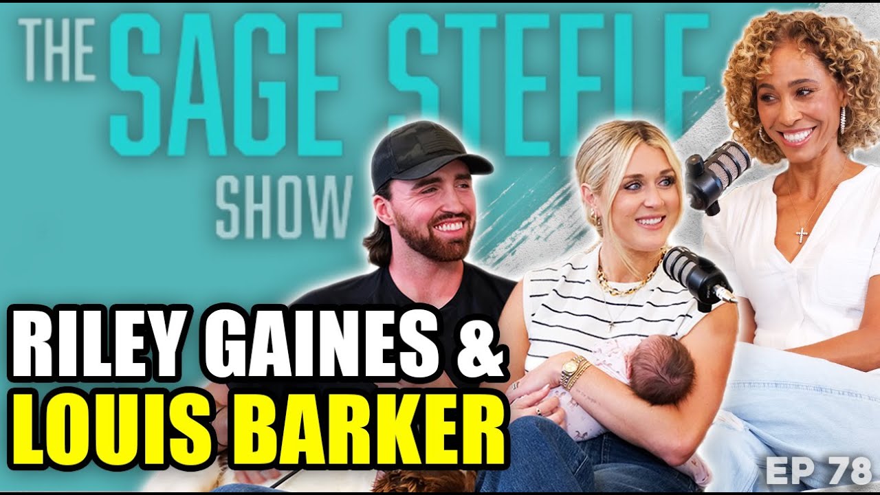 Riley Gaines & Louis Barker: Life as New Parents | Sage Steele Show | EP 78