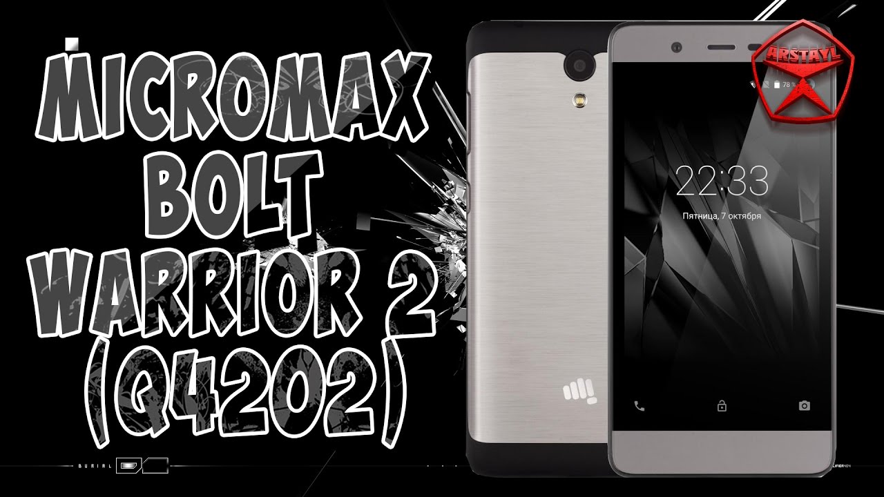 Micromax Bolt Warrior 2 (Q4202). Бюджетник по индийски / Арстайл /