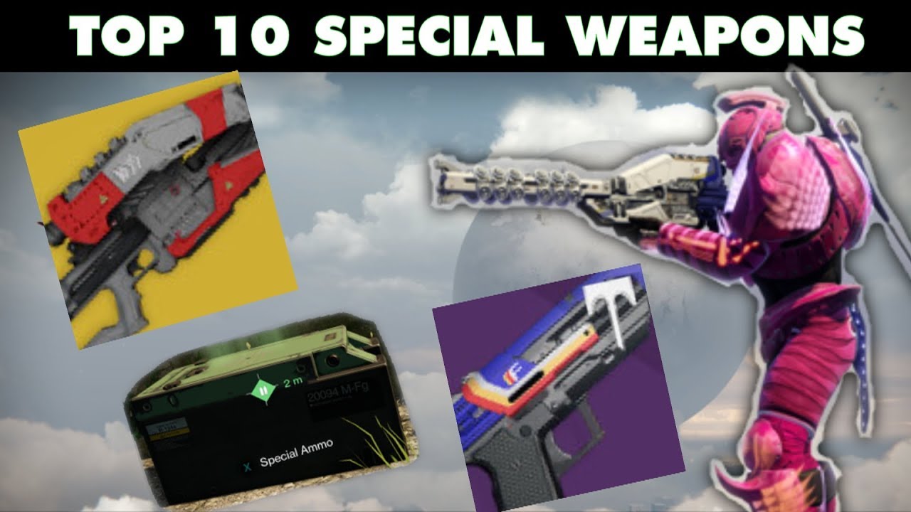 Top 10 Special Weapons | Destiny *updated