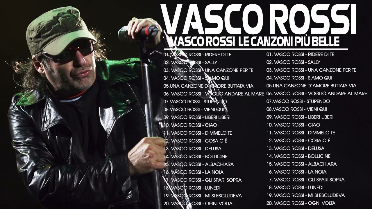 Vasco Rossi Best - Vasco Rossi Playlist - Vasco NonStop Live - Le pi&ugrave; belle canzoni di Vasco Rossi