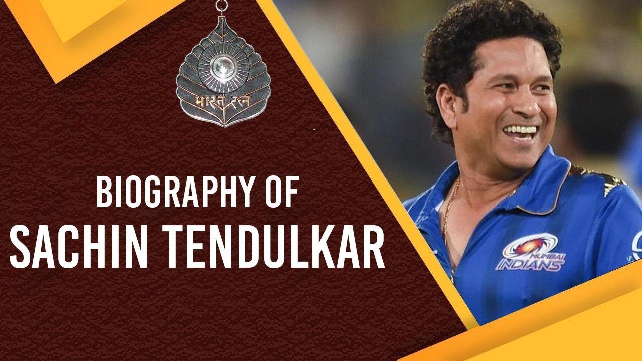 Biography of Sachin Tendulkar, Greatest batsman in the history of Cricket #BharatRatna