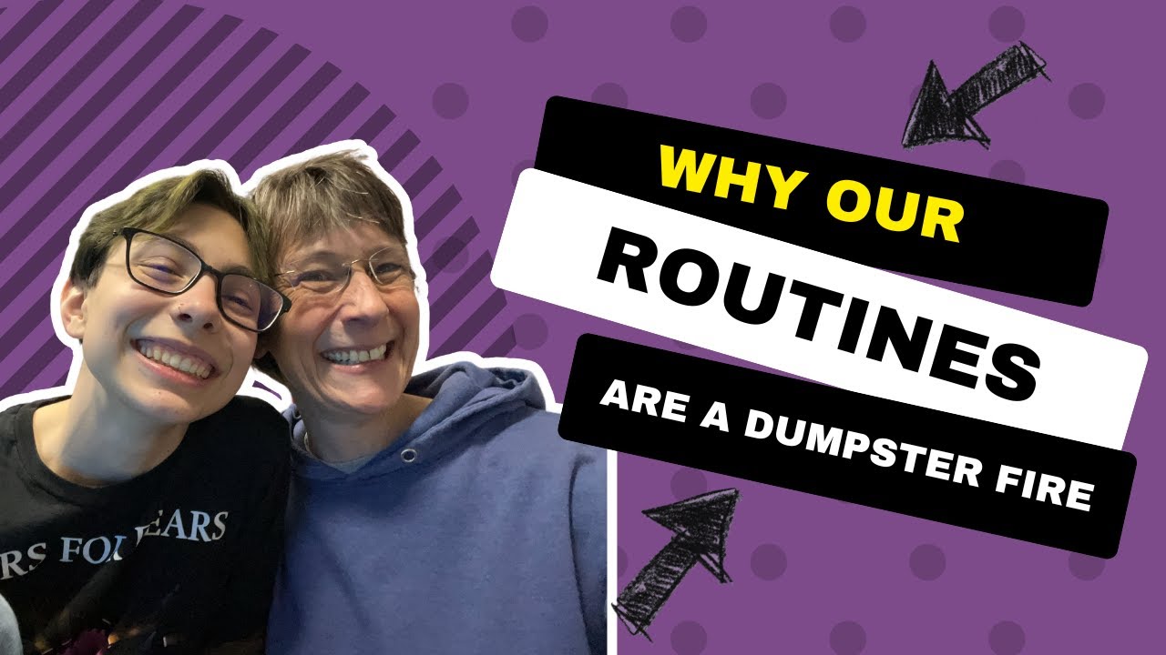 Why our routines are a Dumpster Fire