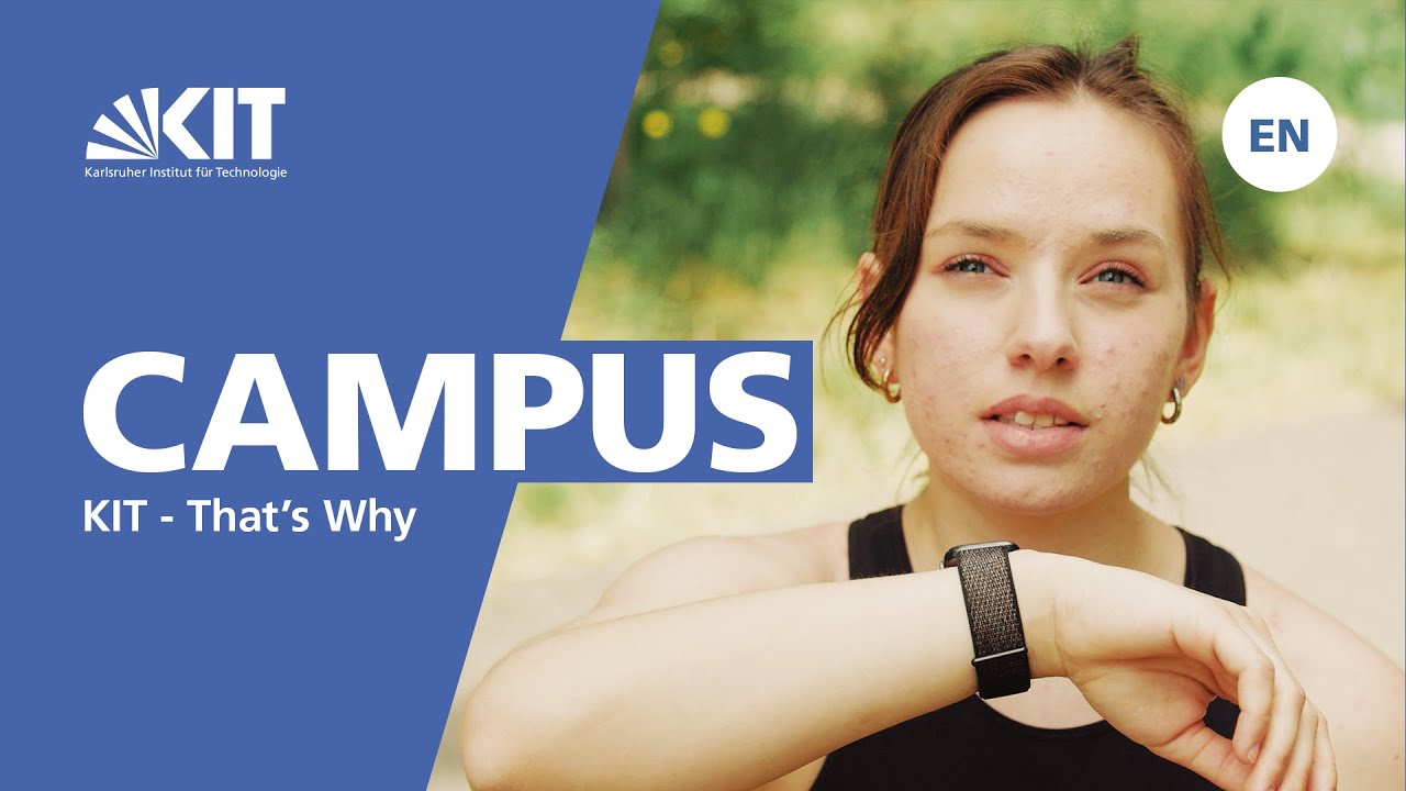 KIT – That's why: Campus