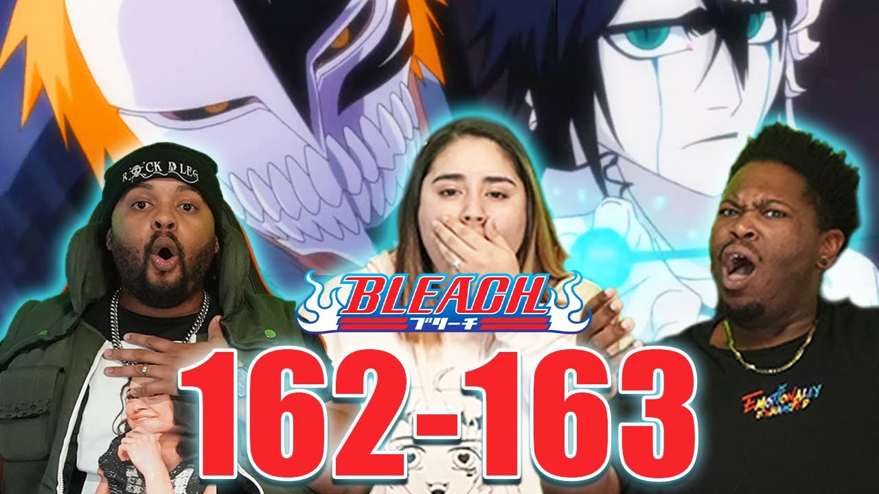 Ichigo To Fade #1 Espeda! Bleach Episode 162-163 Reaction