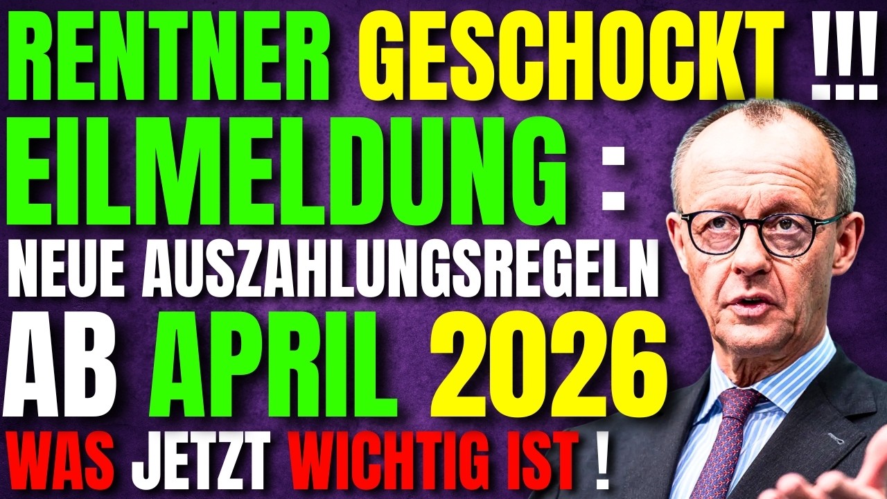 Eilmeldung: Rentner geschockt! Neue Auszahlungsregeln ab April 2026 – Was jetzt wichtig ist!