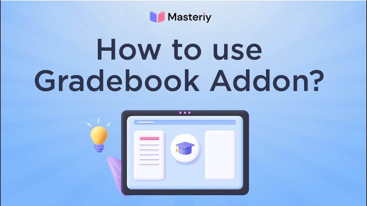 How to use the Gradebook addon in Masteriyo LMS?