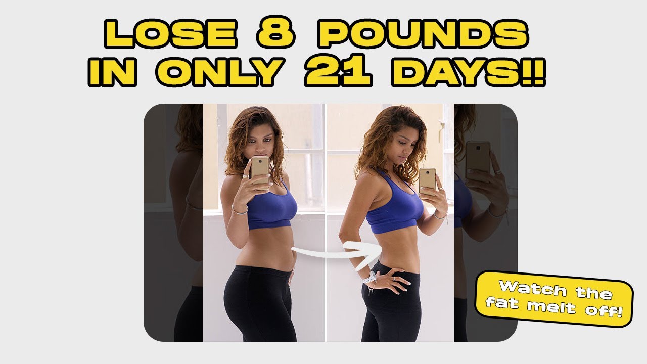 How to Lose 8 Pounds in 21 Days!! / Fat Melting Workout plan / Full Explanation and Follow Along