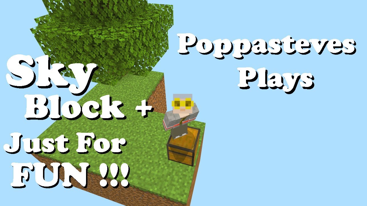 Just For FUN !!! ... Sky Block+