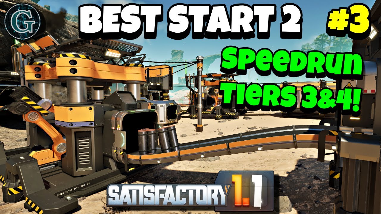 Speed Running Tiers 3 & 4! Basic Steel! Satisfactory 1.1 Best Start 2 #3