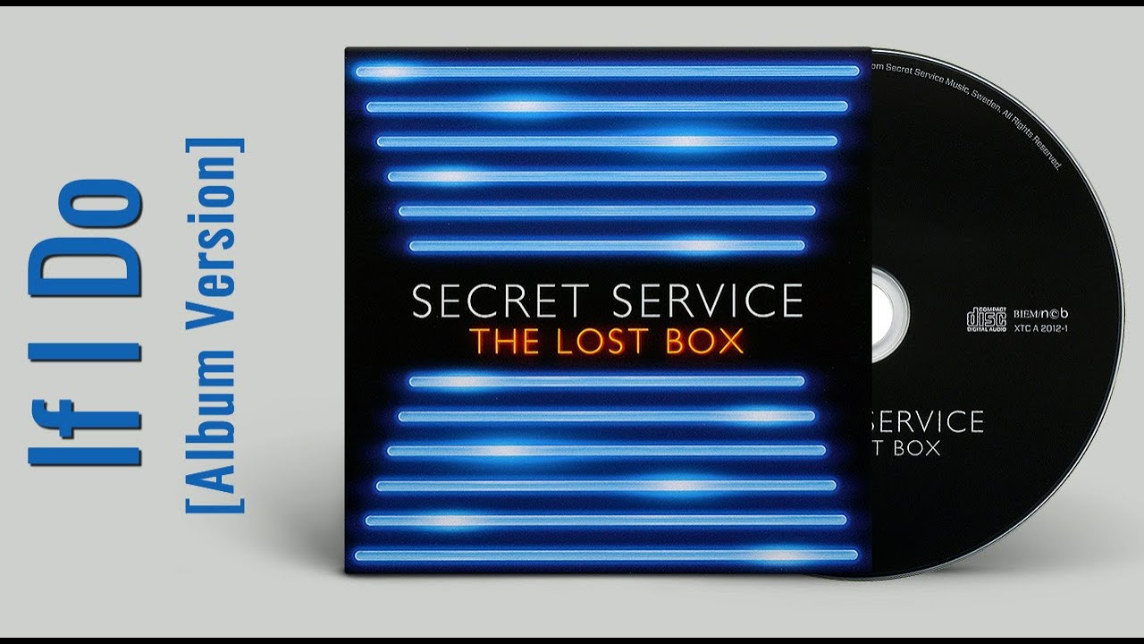 Secret Service — If I Do (AUDIO, 2012 Album Version)