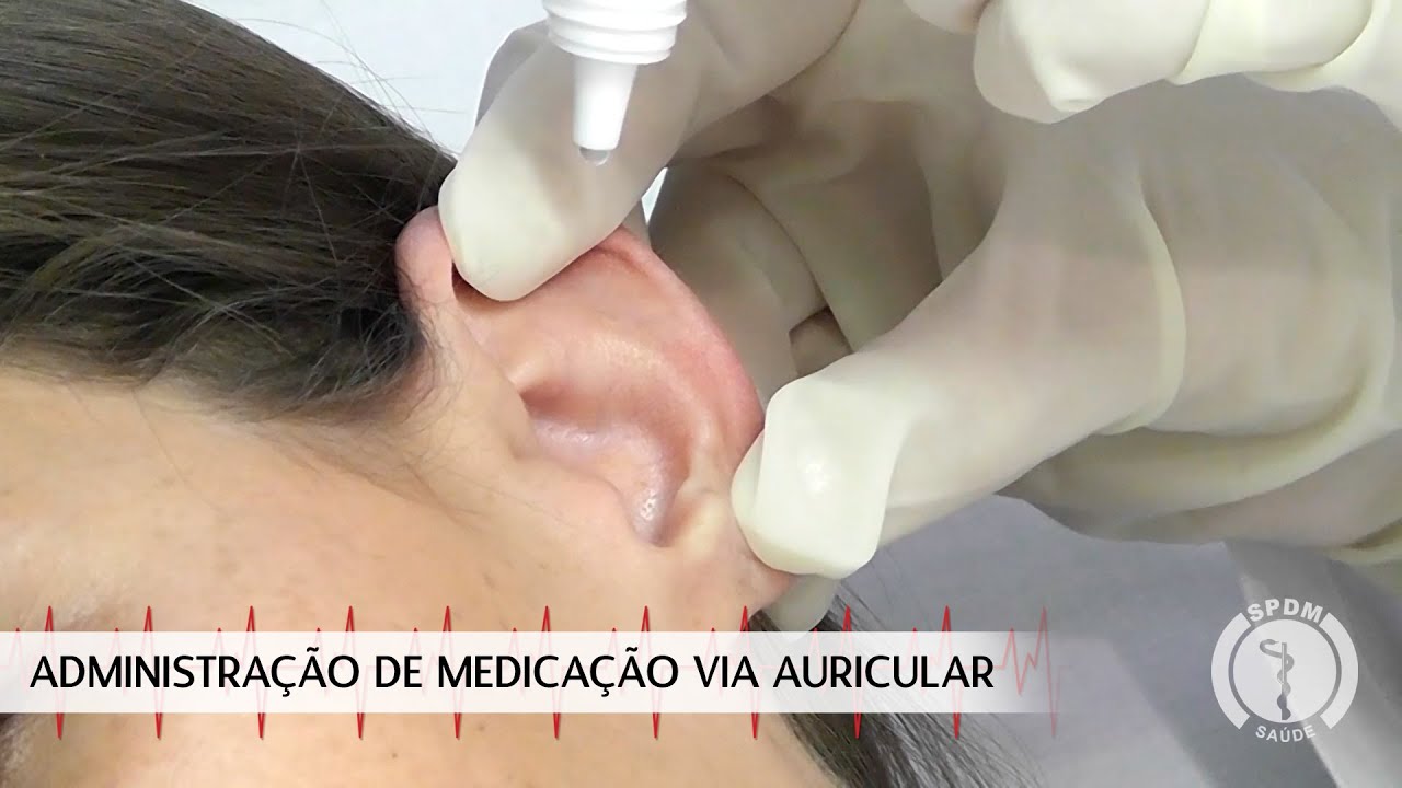 Administração de Medicação via Auricular | Sua Saúde na Rede