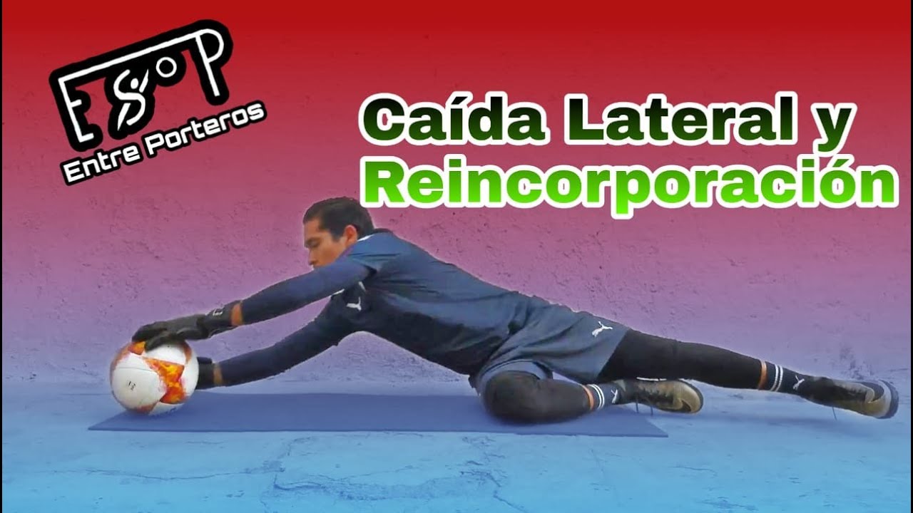 Entrenamiento en casa para porteros, caída lateral y reincorporación.