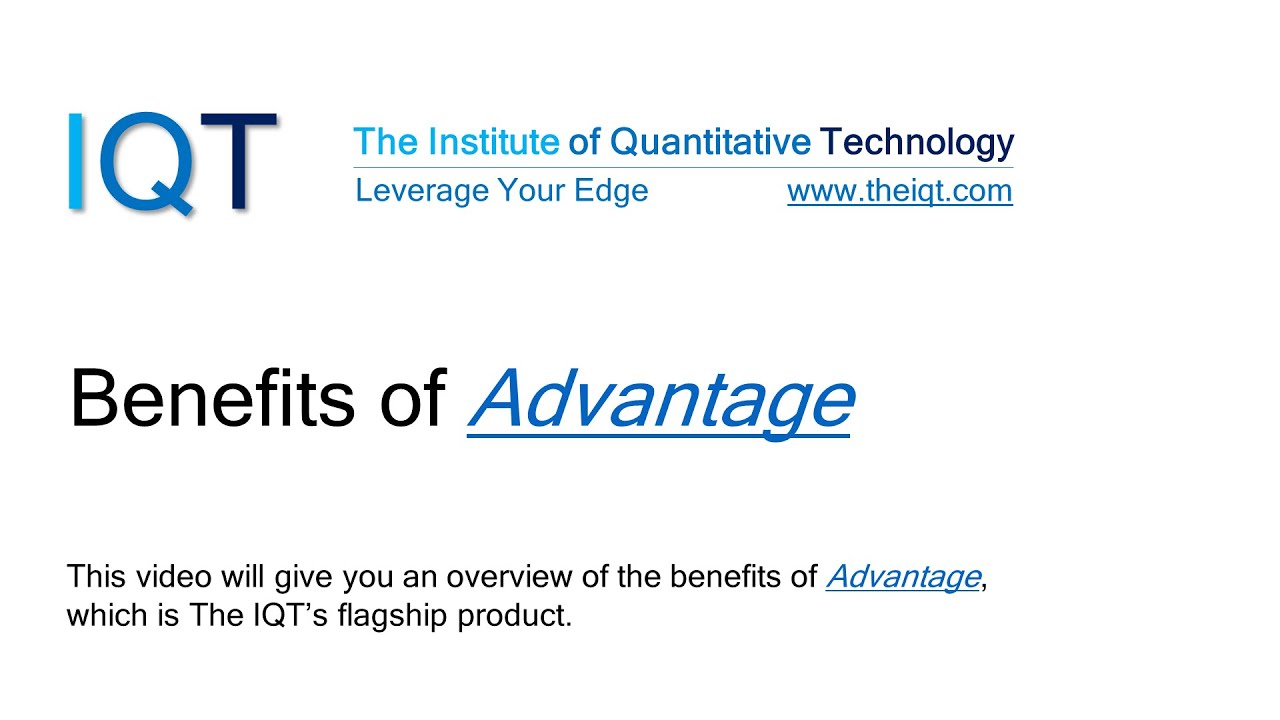 Benefits of Advantage