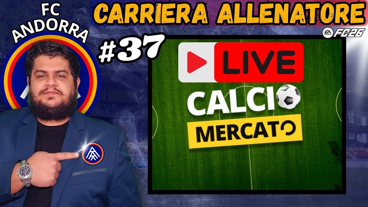 🔴LIVE| CALCIOMERCATO da CHAMPIONS | Carriera Allenatore FC ANDORRA #37 FC 26 Gameplay ITA (Portrait)