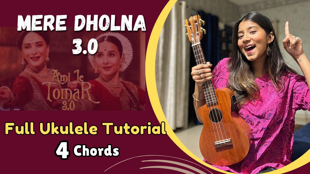 Mere Dholna 3.0 | Ukulele Tutorial | Ritika Biswas