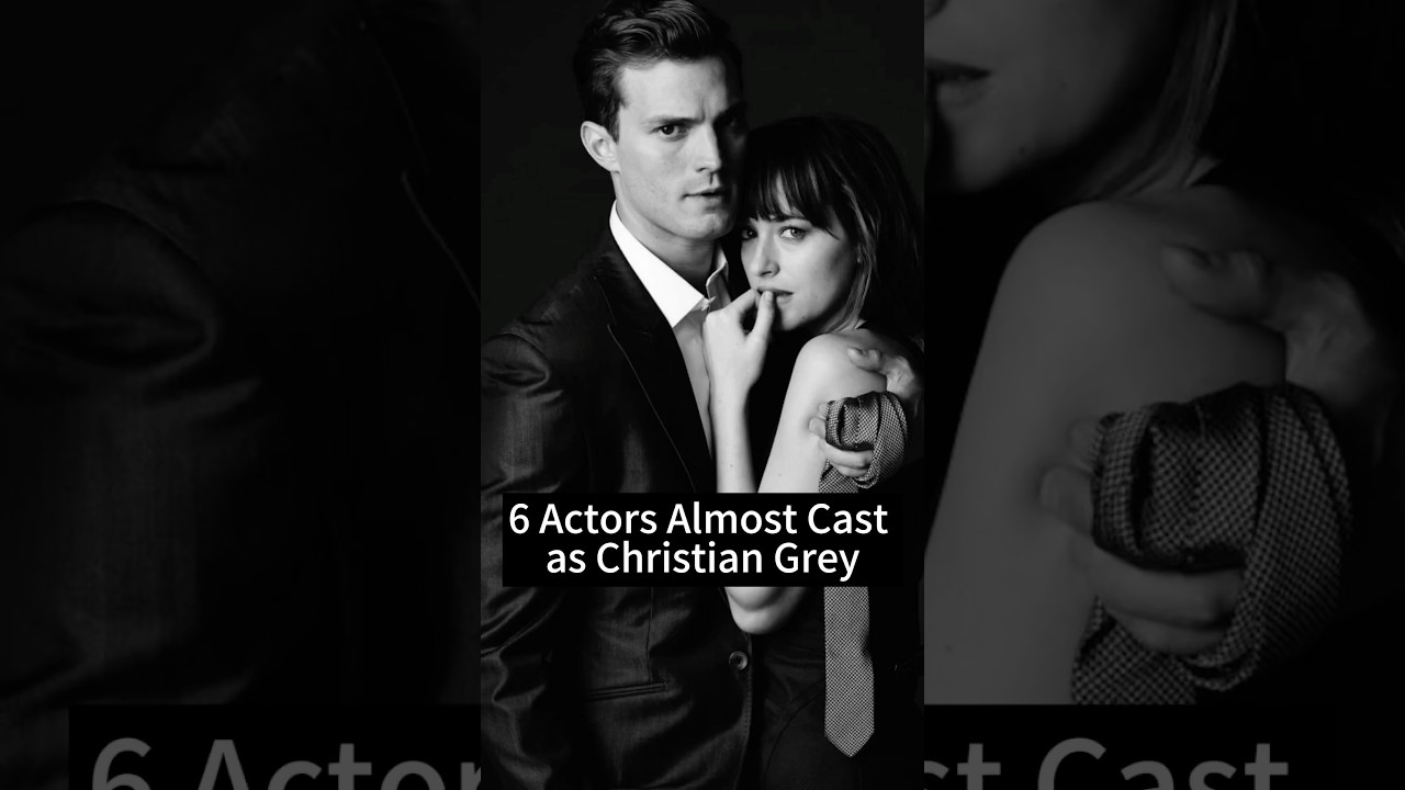 6 Actors Almost Cast as Christian Grey #bestmovies #casting #movie #christiangrey #fiftyshades