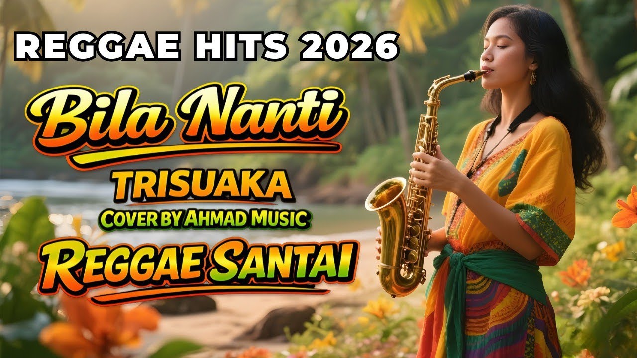 Bila Nanti - Reggae Cover Santai | Lagu Indonesia Enak Didengar Saat Kerja & Ngopi | By Ahmad Music