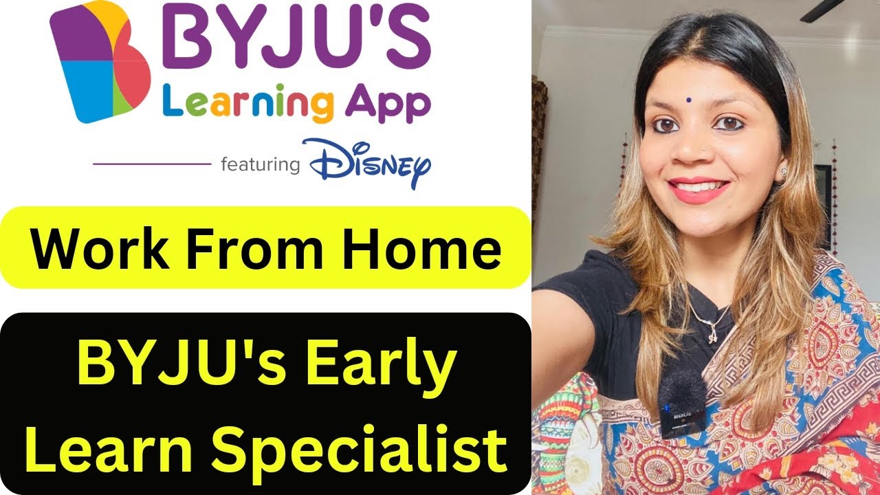 Byju's Work From home job | Online Job | Byju's Early Learn Specialist Job