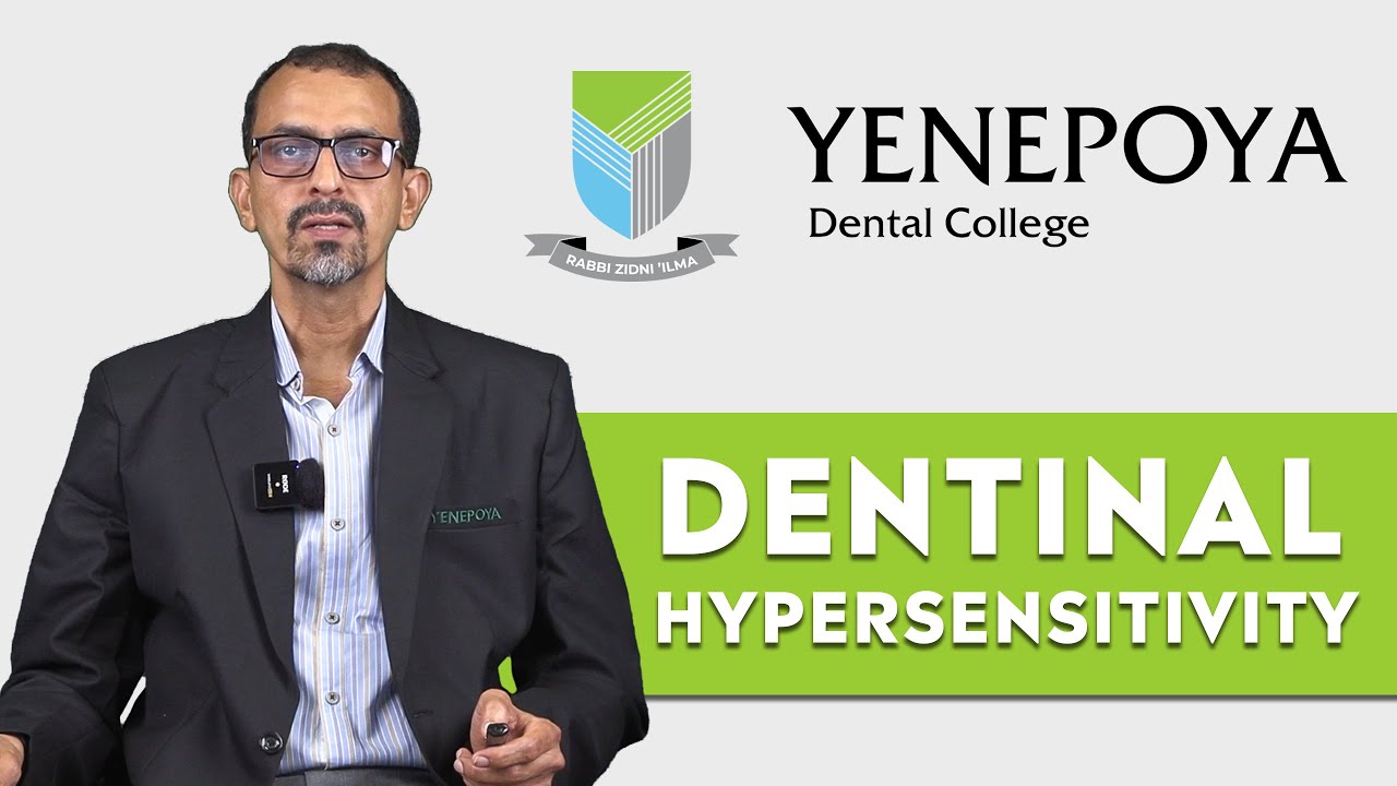 Dentinal Hypersensitivity | Periodontology | Yenepoya Dental College
