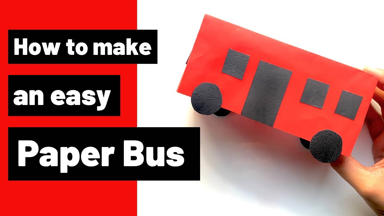 How to make a paper bus easily | Easy paper bus