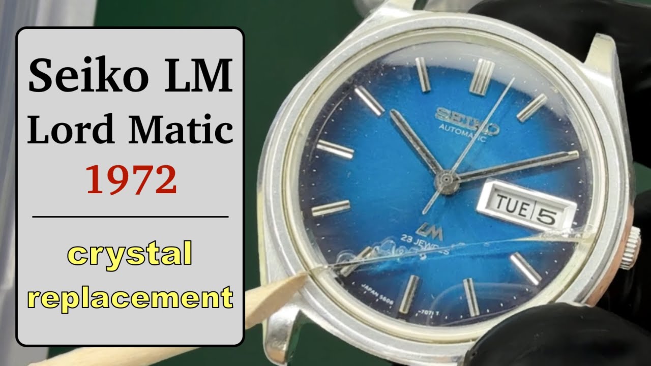 Replace the Crystal on a Seiko Lord Matic 5606 - Real Time