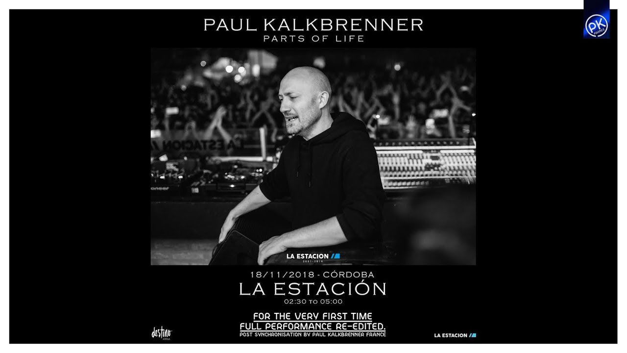 Paul Kalkbrenner LIVE @ La Estación - Córdoba, Argentina - 18/11/2018 [Full set re-edited in 2019]