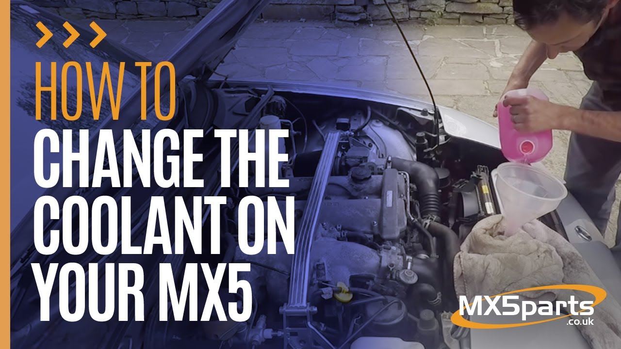 How to change the coolant on your MX5