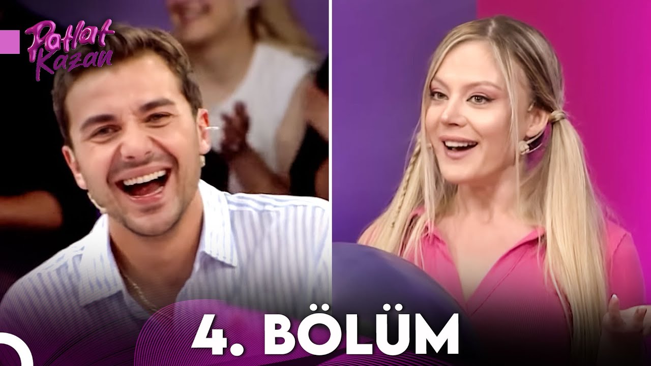 Patlat Kazan 4. Bölüm