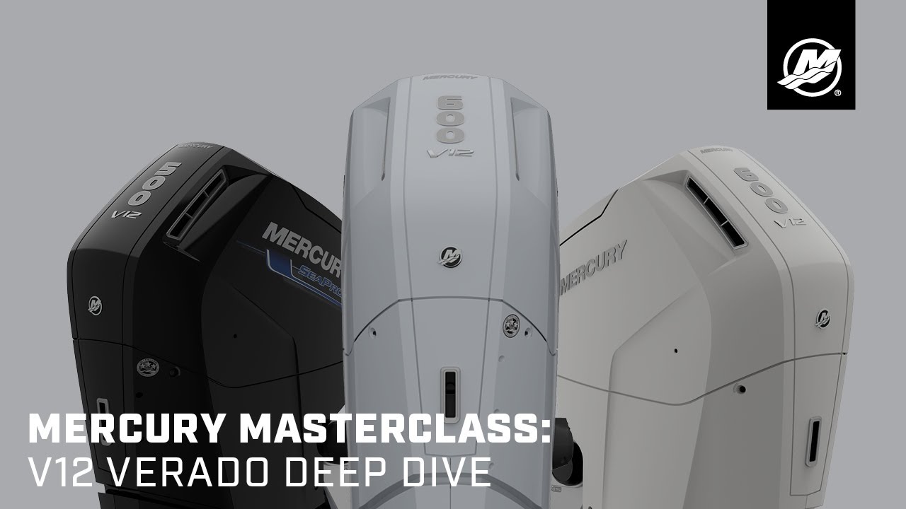 Mercury Masterclass: V12 Verado Deep Dive