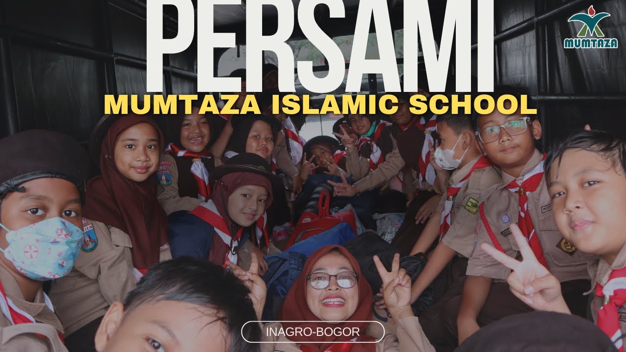 PERSAMI - Perkemahan Sabtu Minggu | Mumtaza Primary 2023 |