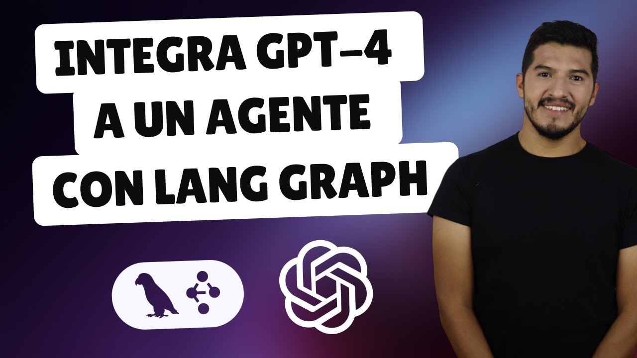 Integra GPT-4 a un agente con LangGraph 🚀