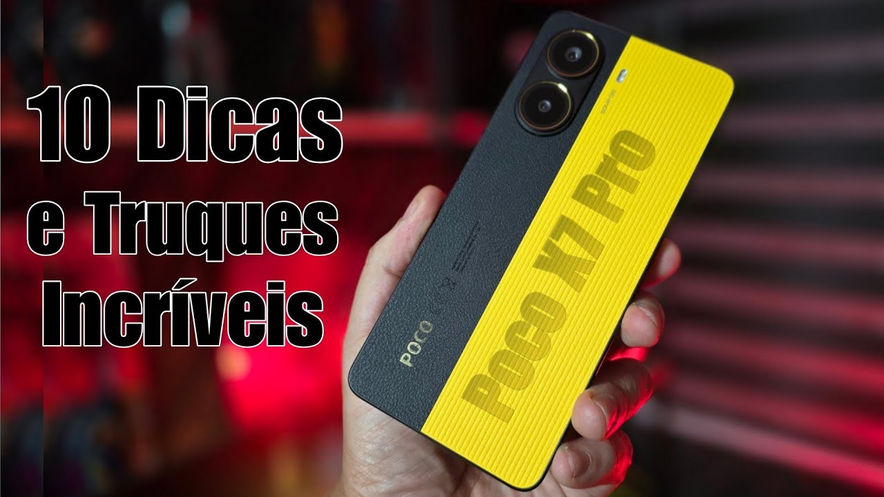 Poco X7 Pro - Ele &eacute; Brabo d+ / Top 10 Dicas e Truques Incr&iacute;veis