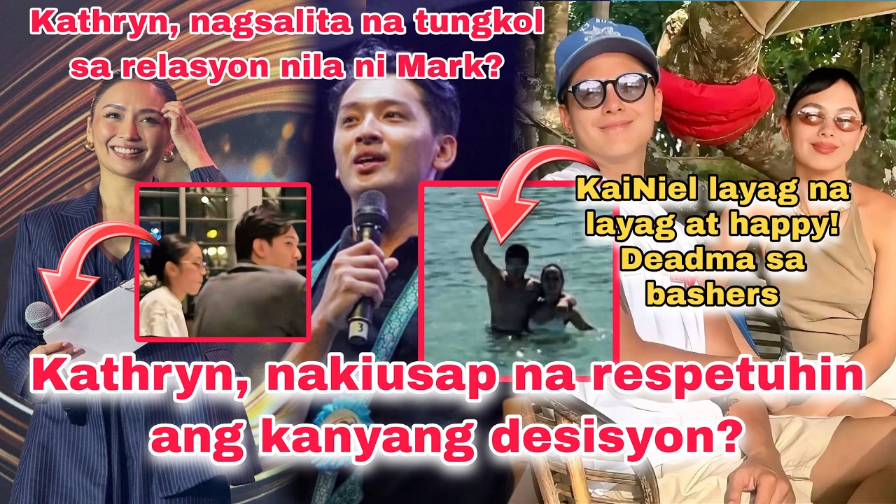 KATHRYN, NAGSALITA NA SA UNANG PAGKAKATAON! HILING NA RESPETUHIN ANG DESISYON?| KAINIEL PROUD &HAPPY