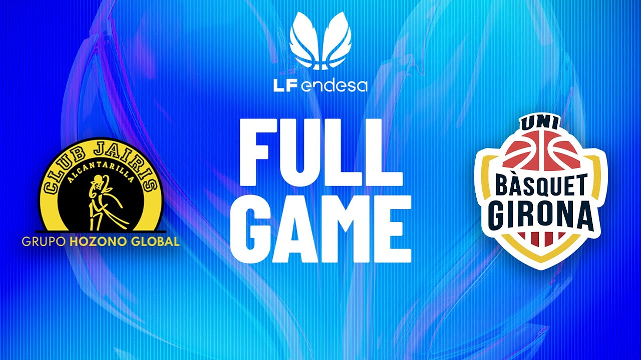 Hozono Global Jairis vs Spar Girona | Partido completo de baloncesto | #LFEndesa 2025-26