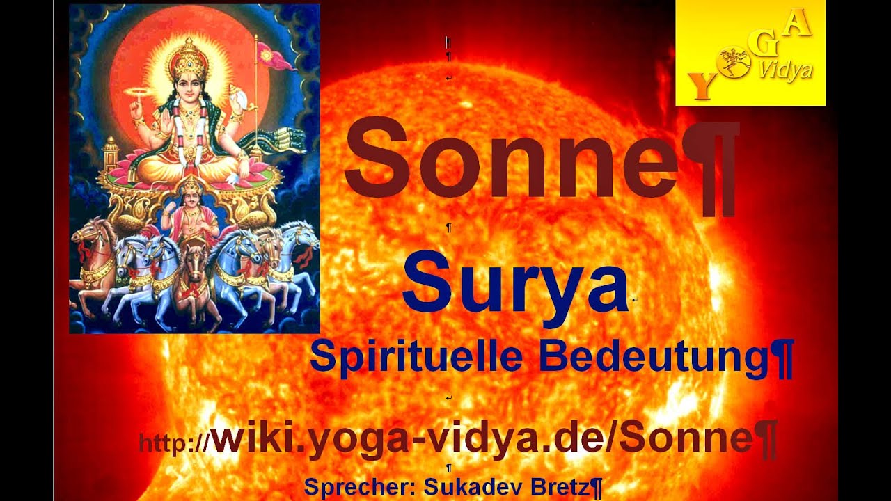 2 - Sonne als Symbol des G&ouml;ttlichen - Surya - in Astrologie, Psychologie u. Spiritualit&auml;t