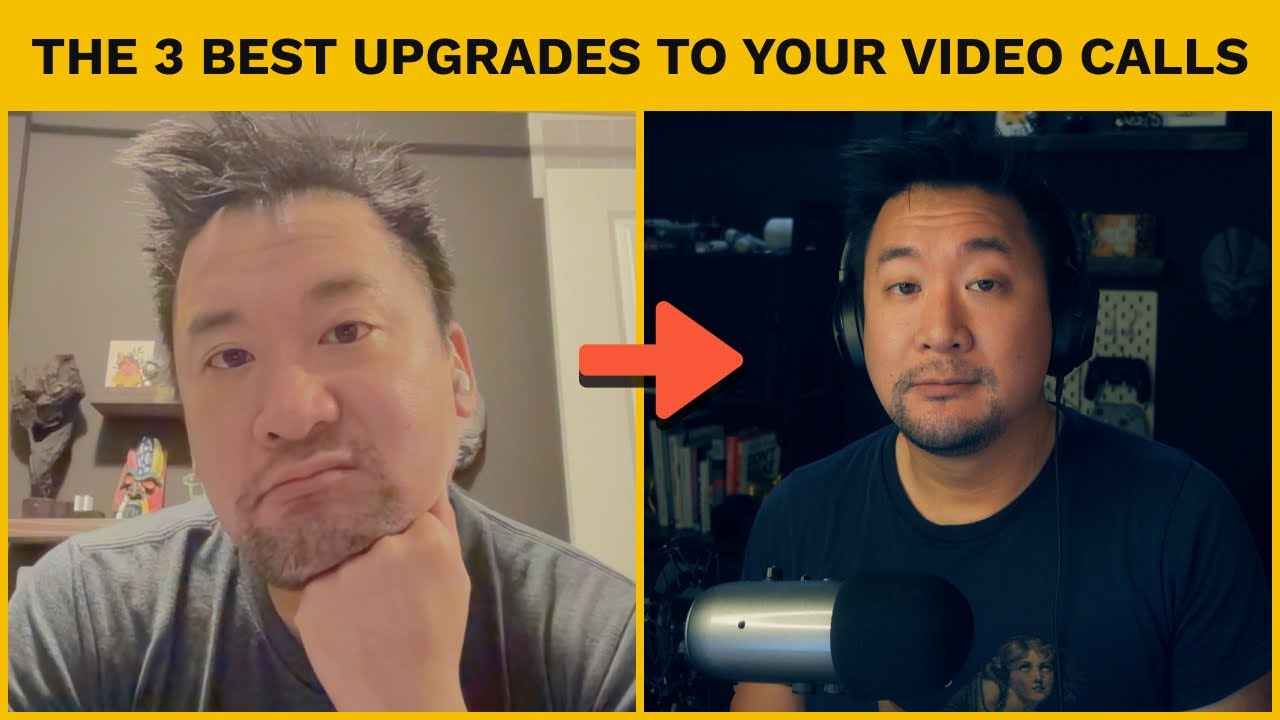 The 3 best upgrades to your video calls to look like a pro - Remote work tips