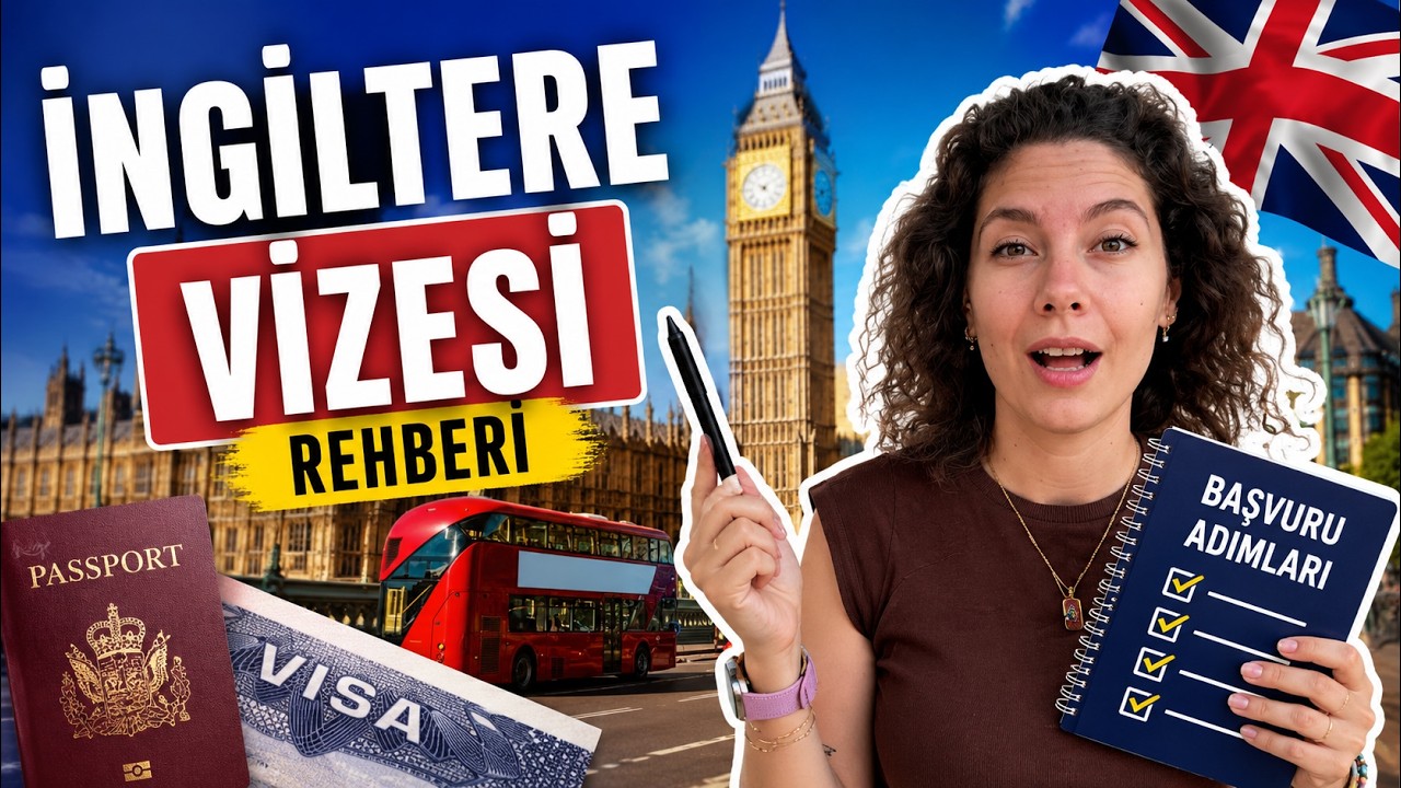 🇬🇧 İNGİLTERE VİZESİ İÇİN REHBER: Başvuru Sürecim, Sık Sorular Sorular