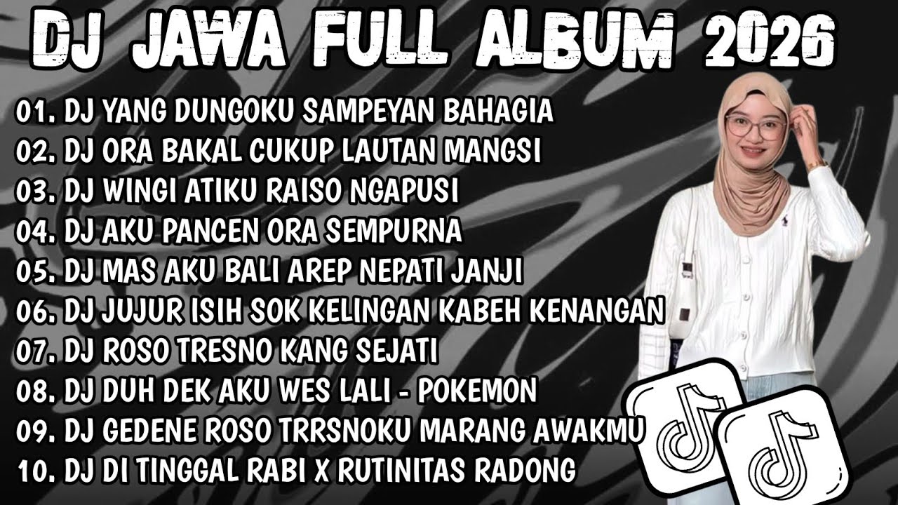 DJ JAWA TERBARU 2026 FULL BASS 🎶 DJ YANG DUNGOKU SAMPEYAN BAHAGIA -TUNGGAL EKA 🎶 DJ JAWA VIRAL 2026