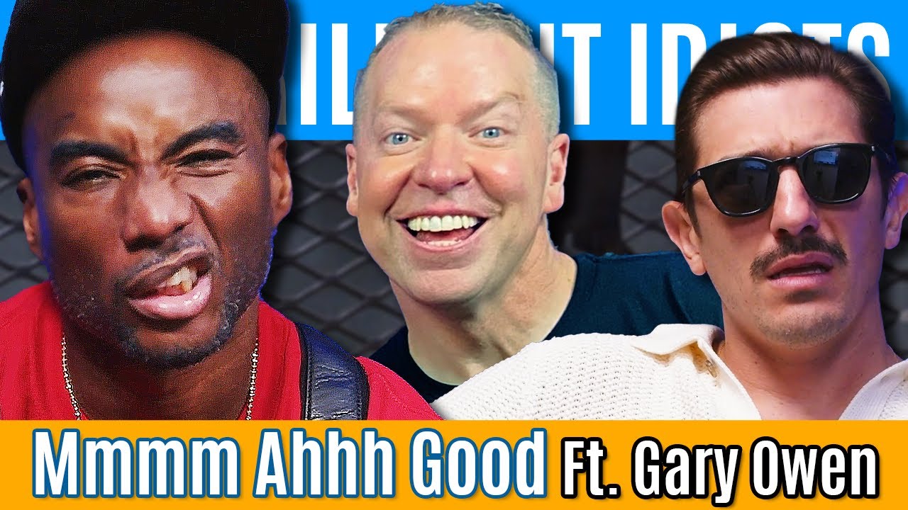 Mmmm Ahhh Good (Ft. Gary Owen) | Brilliant Idiots
