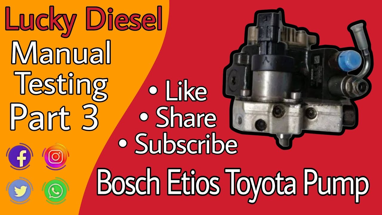 Bosch Etios Toyota Pump | Manual Testing Part 3 | Lucky Diesel