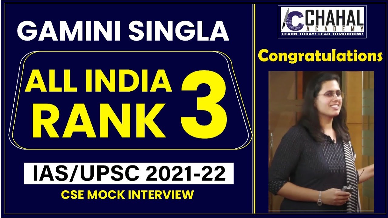 Gamini Singla | AIR-3 | IAS/UPSC Mock Interview 2021-22 UPSC CSE Result