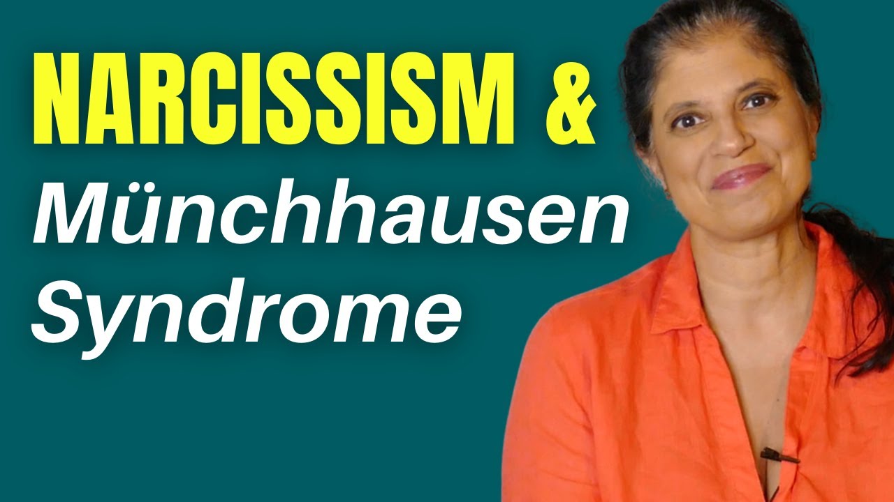 Narcissism and M&uuml;nchhausen Syndrome