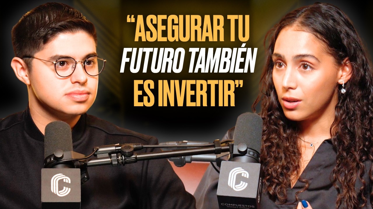 La Gu&iacute;a Definitiva Para Asegurar Tu Vida, Tu Dinero y Tu Futuro (Finanzas con Mariana) | EP. #42